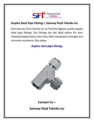 Duplex Steel Pipe Fittings   Samvay Fluid Tekniks Inc