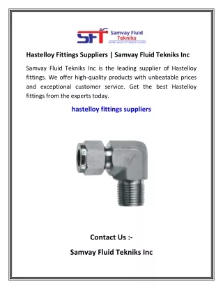 Hastelloy Fittings Suppliers   Samvay Fluid Tekniks Inc