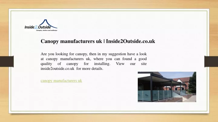 canopy manufacturers uk inside2outside co uk