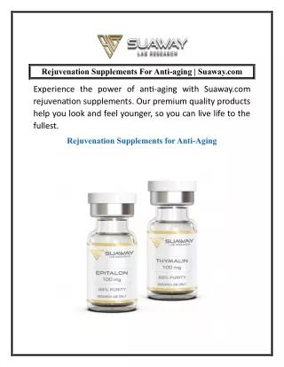 Rejuvenation Supplements For Anti-aging  Suaway