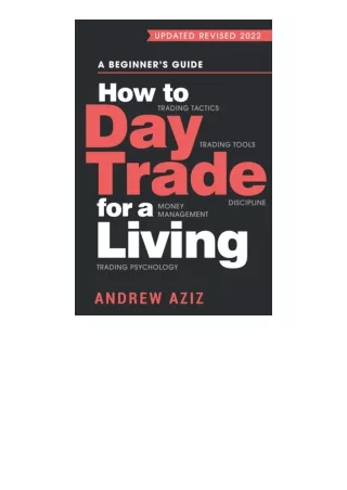 Ebook download How To Day Trade For A Living A Beginner S Guide To Trading Tools