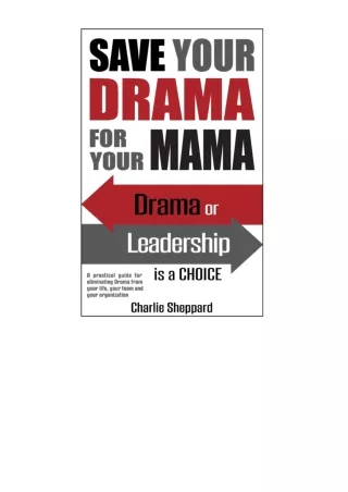 Download PDF Save Your Drama For Your Mama free acces