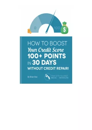 Download PDF How To Boost Your Credit Score 100 Points In 30 Days Without Credit