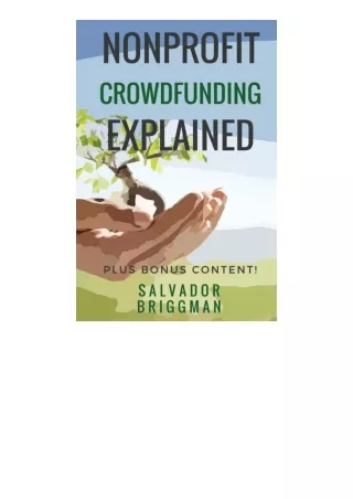 Ebook download Nonprofit Crowdfunding Explained Online Fundraising Hacks full