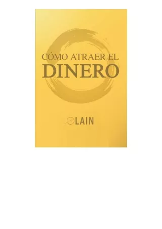 PDF read online Como Atraer El Dinero La Voz De Tu Alma Spanish Edition for andr