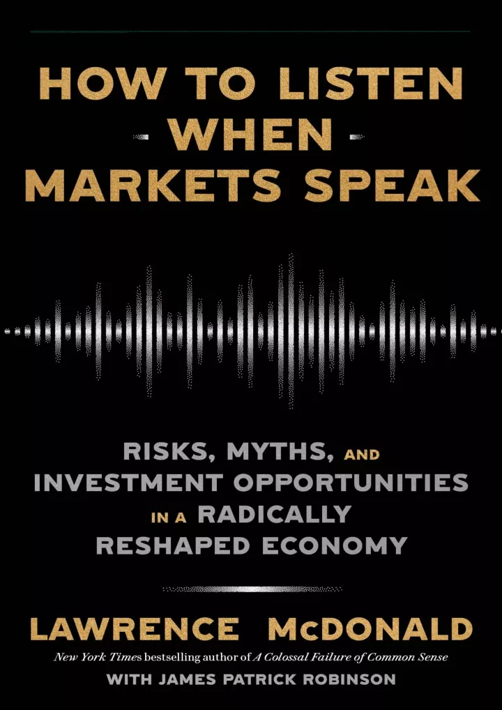 how to listen when markets speak risks myths