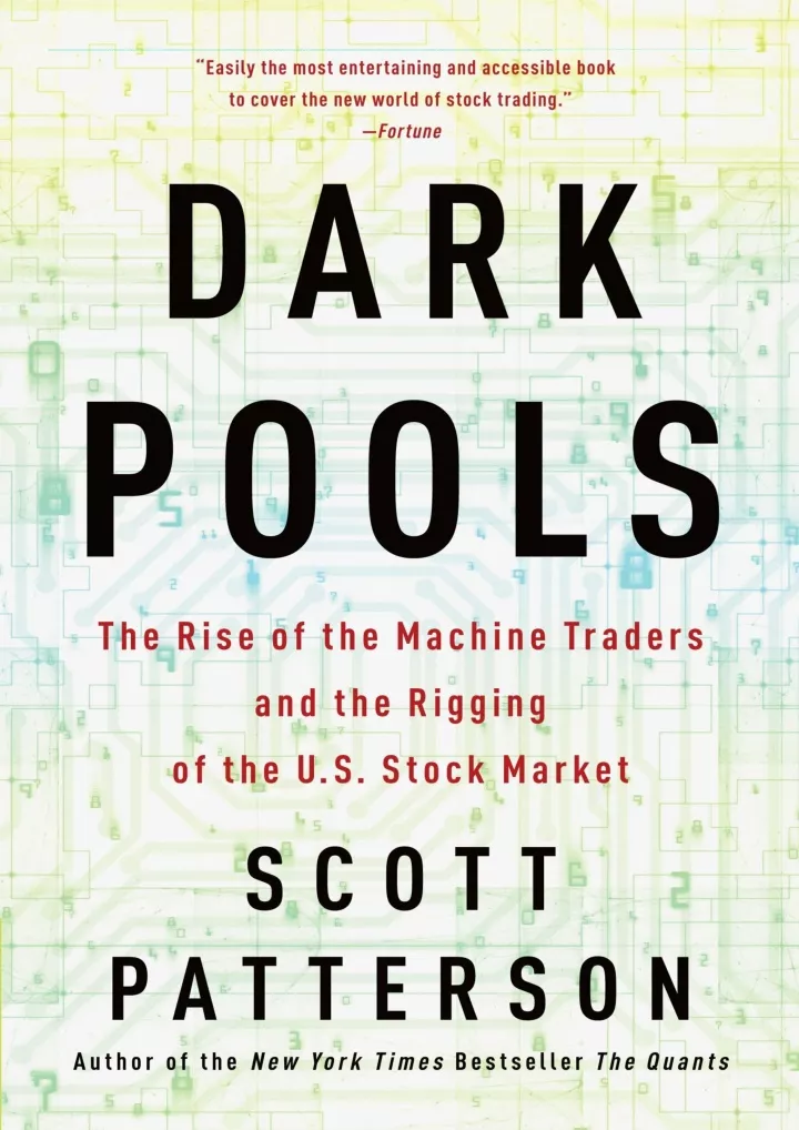 dark pools the rise of the machine traders