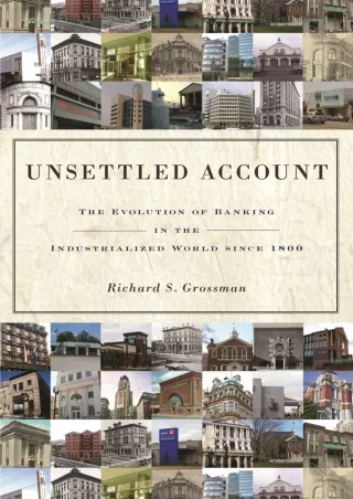 Read ebook [PDF] Download Book [PDF]  Unsettled Account: The Evolution of Bankin