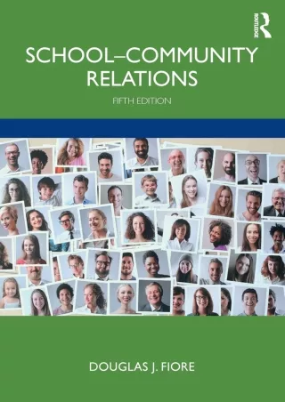 [READ DOWNLOAD] PDF/READ  School-Community Relations full