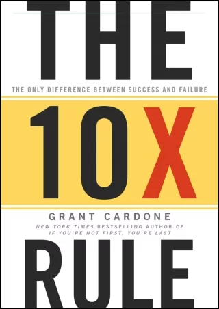 Download Book [PDF] READ [PDF]  The 10X Rule: The Only Difference Between Succes