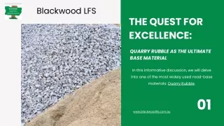 The Quest for Excellence Quarry Rubble as the Ultimate Base MateriaL