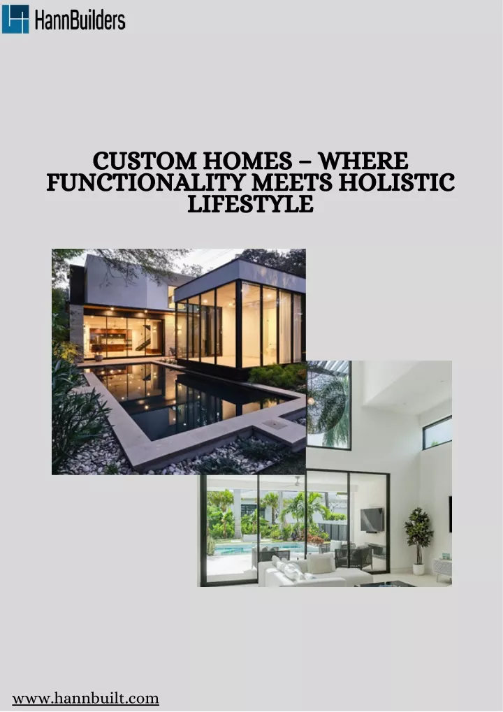 custom homes where functionality meets holistic