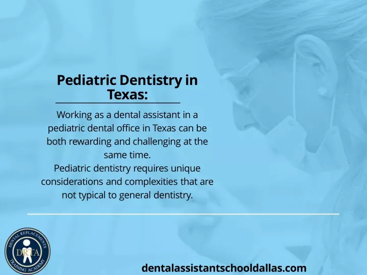 pediatric dentistry in texas working as a dental