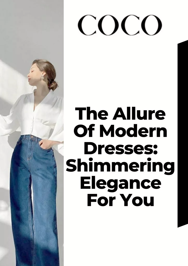 the allure of modern dresses shimmering elegance