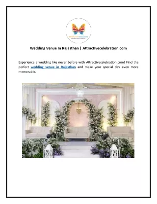 Wedding Venue In Rajasthan | Attractivecelebration.com