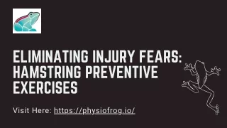 Eliminating Injury Fears Hamstring Preventive Exercises