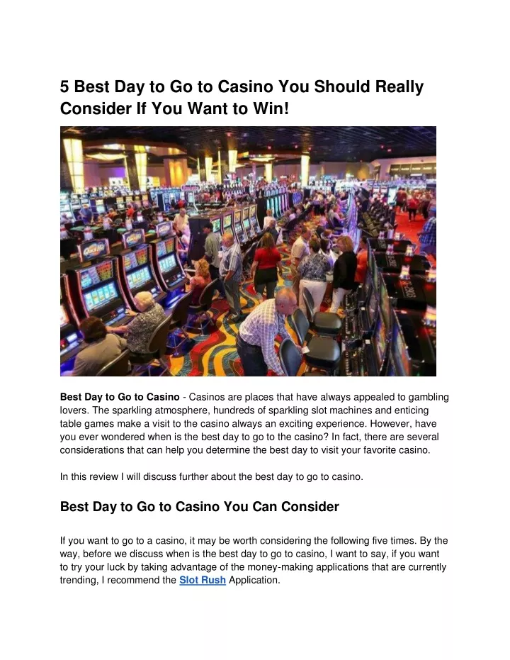 5 best day to go to casino you should really