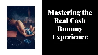 mastering-the-real-cash-rummy-experience