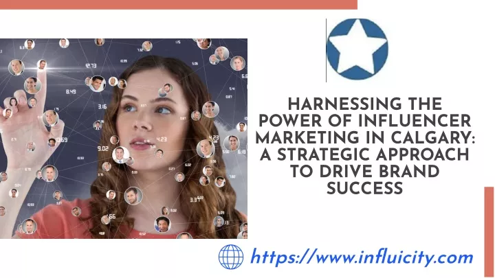harnessing the power of influencer marketing