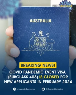 Covid Pandemic Event Visa (Subclass 408) is Closed for New Applicant in February 2024