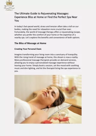 The Ultimate Guide to Rejuvenating Massages: Experience Bliss at Home or Find th
