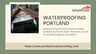 Waterproofing Portland