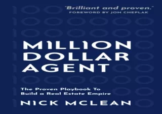 [PDF] DOWNLOAD Million Dollar Agent: The Proven Playbook To Build a Real Estate Empire