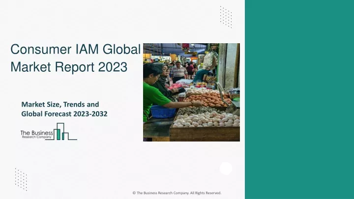 consumer iam global market report 2023