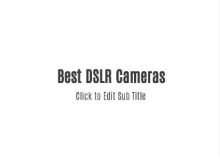 Best DSLR Cameras