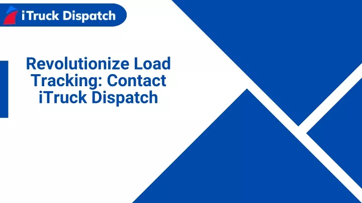 revolutionize load tracking contact itruck