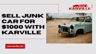 Sell my junk car for $1000 near me | Karville