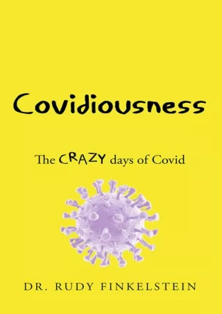 [PDF READ ONLINE] COVIDIOUSNESS in Australia: The CRAZY days of Covid