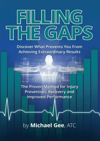 DOWNLOAD/PDF Filling the Gaps: Discover what prevents you from achieving extraordinary