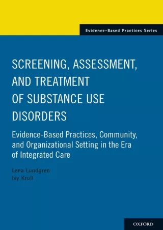 [PDF] DOWNLOAD Screening, Assessment, and Treatment of Substance Use Disorders: