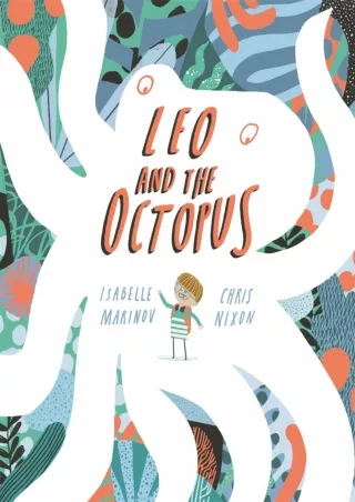 Download Book [PDF] Leo and the Octopus