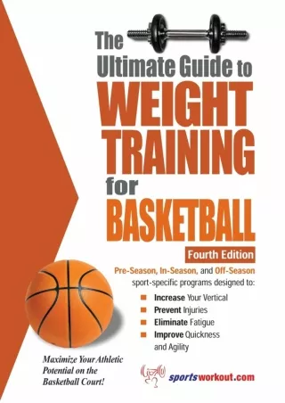 [PDF READ ONLINE] The Ultimate Guide to Weight Training for Basketball (Ultimate Guide to Weight