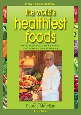 PDF_ World's Healthiest Foods, 2nd Edition: The Force For Change To