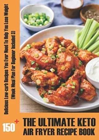 get [PDF] Download The Ultimate Keto Air Fryer Recipe Book: 150  Delicious Low-carb Recipes You