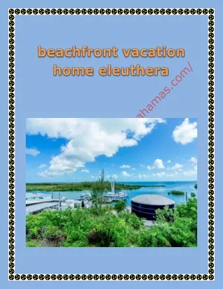 beachfront vacation home eleuthera