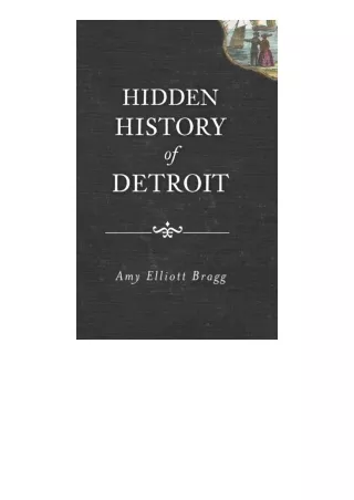 PDF read online Hidden History Of Detroit full