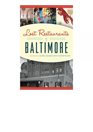 Ebook download Lost Restaurants Of Baltimore free acces