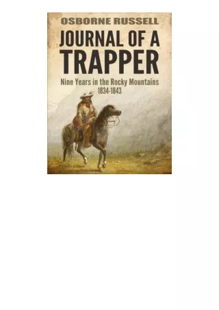 Download PDF Journal Of A Trapper Nine Years In The Rocky Mountains 18341843 ful