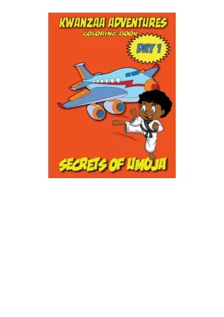 PDF read online Kwanzaa Adventures Coloring Book Secrets Of Umoja unlimited