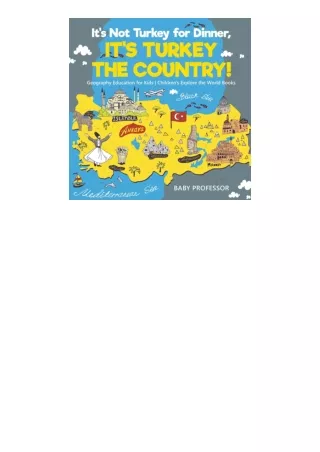 Download PDF Its Not Turkey For Dinner Its Turkey The Country! Geography Educati