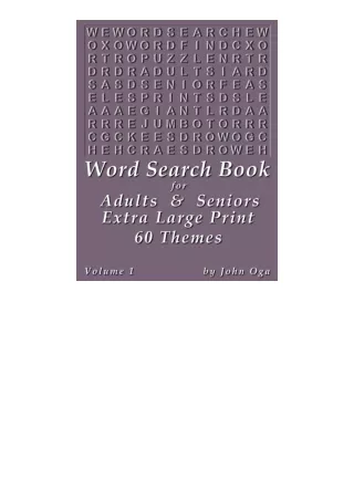 PDF read online Word Search Book For Adults And Seniors Extra Large Print Giant