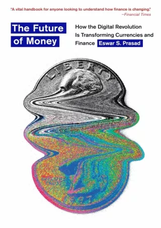 Download Book [PDF] [READ DOWNLOAD]  The Future of Money: How the Digital Revolu