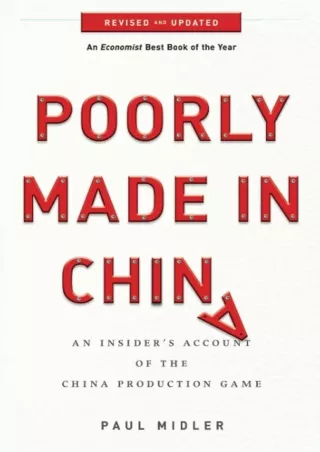 PDF_ get [PDF] Download Poorly Made in China: An Insider's Account of the China