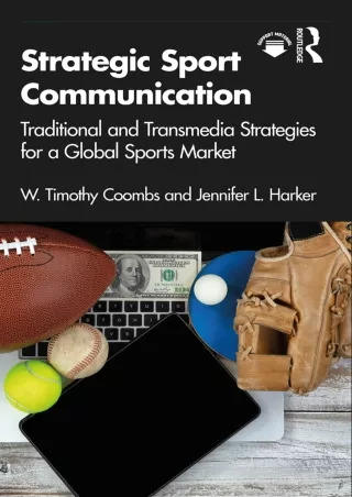 [READ DOWNLOAD] [PDF] DOWNLOAD  Strategic Sport Communication epub