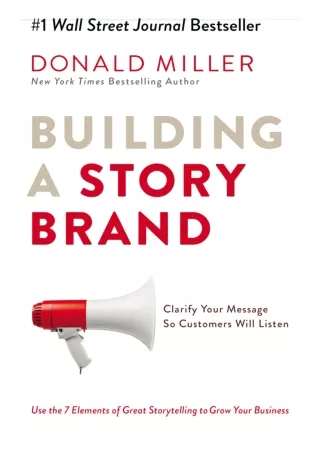 [PDF] DOWNLOAD Read ebook [PDF]  Building a StoryBrand: Clarify Your Message So