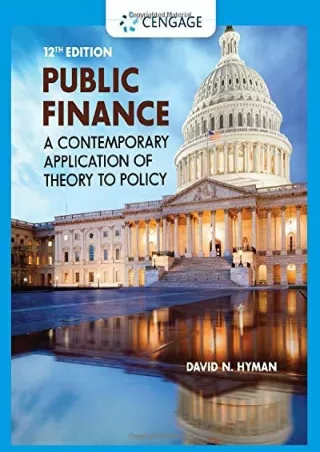 DOWNLOAD/PDF [PDF READ ONLINE] Public Finance: A Contemporary Application of The